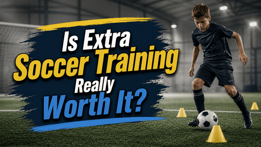 Is Extra Soccer Training Really Worth It? What 10 Years of Watching Soccer Parents Taught Me - soccergearforkids