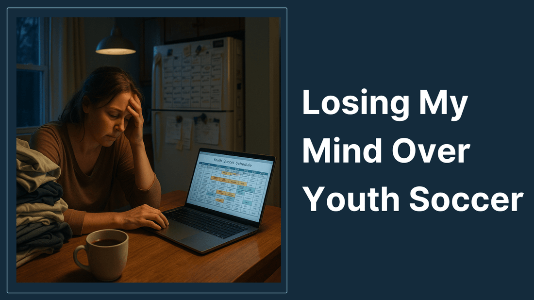 Losing My Mind Over Youth Soccer: One Mother’s Honest Struggle with Balance and Burnout - soccergearforkids