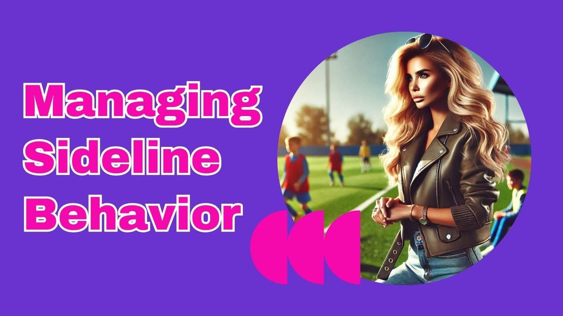 Managing Sideline Behavior: Tips and Insights for Soccer Parents - soccergearforkids