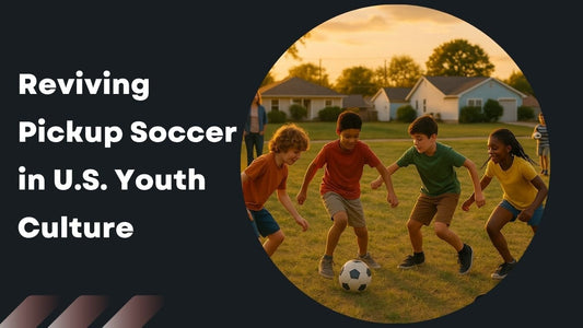 Reclaiming Joy: Why Pickup Soccer Needs a Revival in U.S. Youth Culture - soccergearforkids