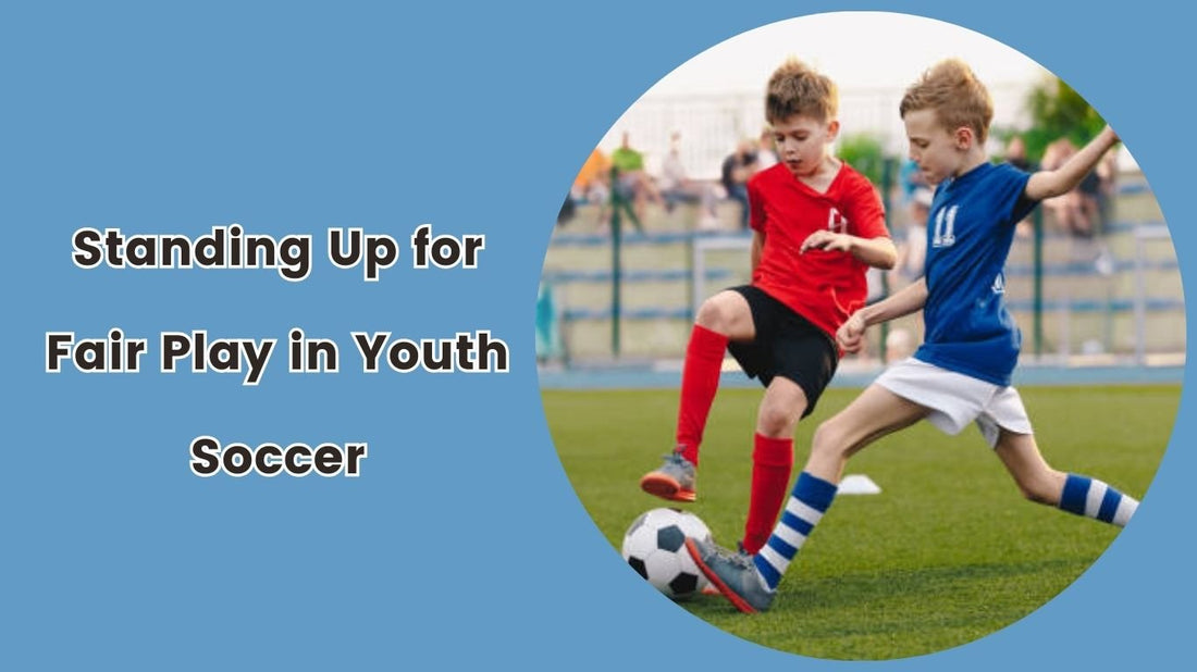 Standing Up for Fair Play in Youth Soccer - soccergearforkids