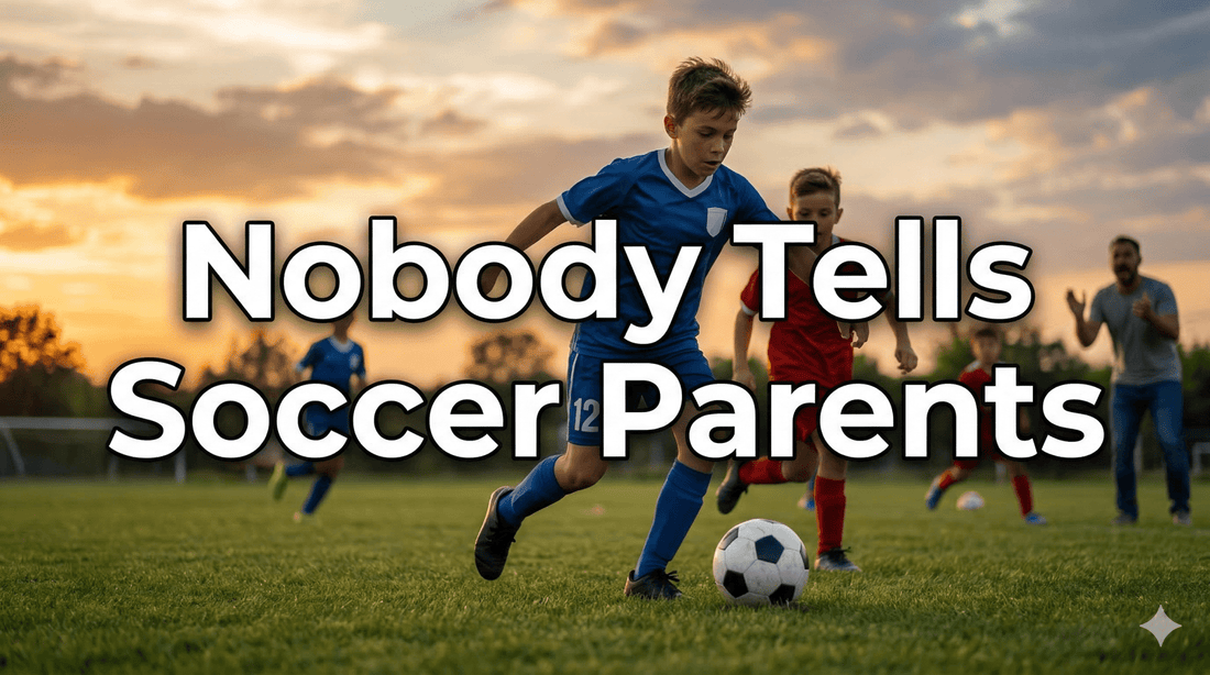 The Dream Nobody Talks About: What Soccer Parents Really Need to Know Before It's Too Late - soccergearforkids