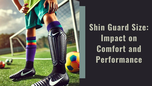 The Impact of Soccer Shin Guard Size on Comfort and Performance - soccergearforkids