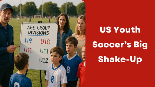 US Youth Soccer’s Big Shake-Up: What the Age Group Change Means for Your Child - soccergearforkids