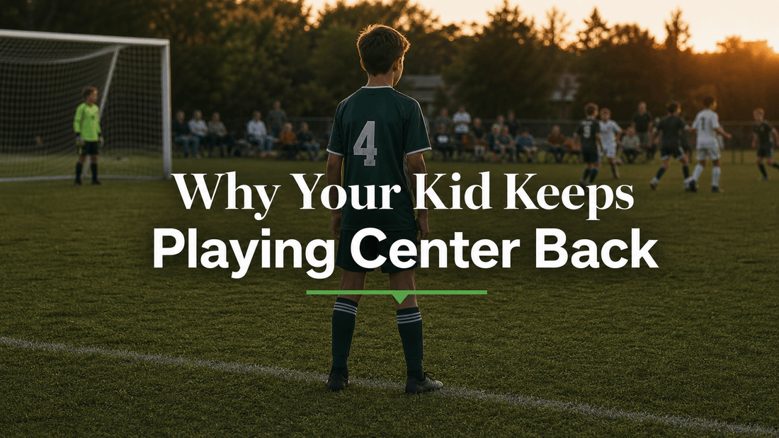 Why Does My Kid Always Play Center Back? - soccergearforkids